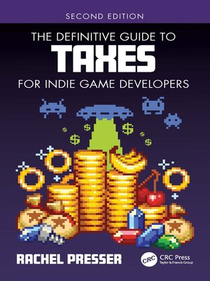 cover image of The Definitive Guide to Taxes for Indie Game Developers
